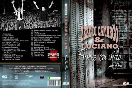 Zezé Di Camargo e Luciano – Flores Em Vida Ao Vivo ( 2015 )